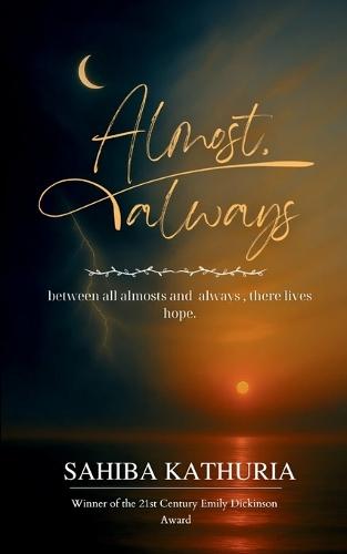 Almost, Always (Edition1st)