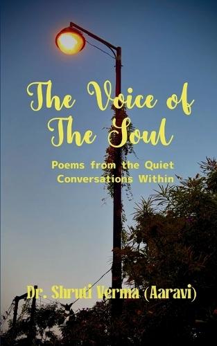 The Voice of the Soul (Edition1st)