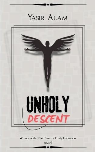 UNHOLY DESCENT (Edition1st)