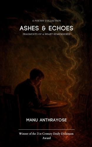 Ashes & Echoes (Edition1st)