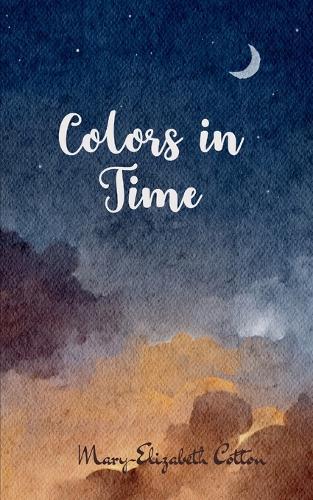 Colors in Time (Edition1st)