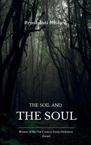 The Soil and the Soul (Edition1st)