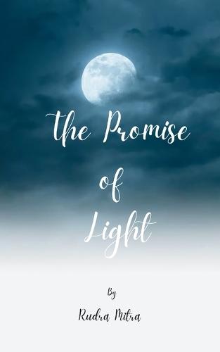 The Promise of Light (Edition1st)