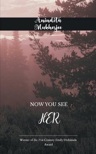 Now You See Her (Edition1st)