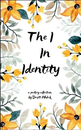 The I in Identity (Edition1st)