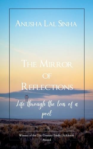 The Mirror of Reflections (Edition1st)