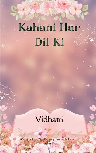 Kahani Har Dil Ki (Edition1st)