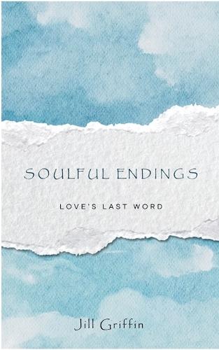 Soulful Endings (Edition1st)