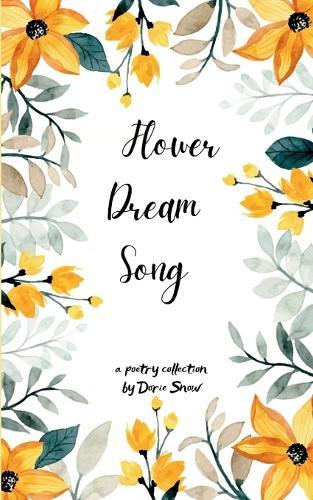 Flower Dream Song (Edition1st)