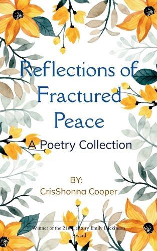 Reflections of Fractured Peace (Edition1st)