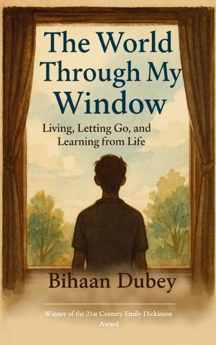 The World Through My Window (Edition1st)