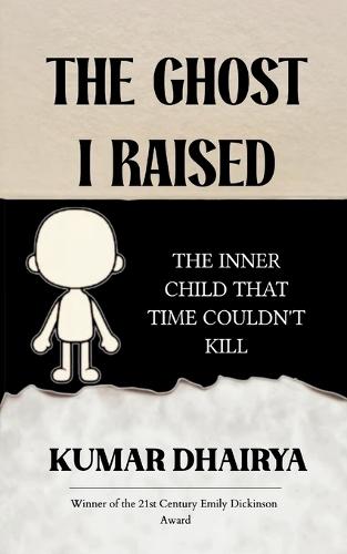 The Ghost I Raised (Edition1st)