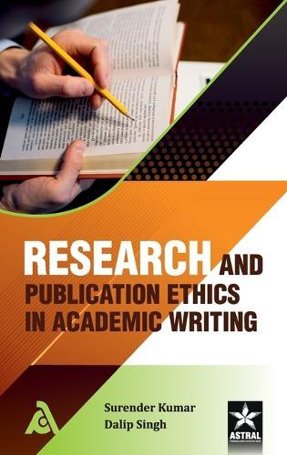 Research and Publication Ethics in Academic Writing