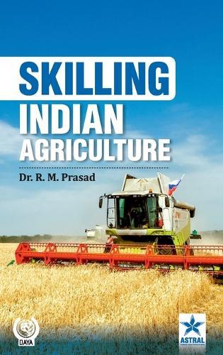 Skilling Indian Agriculture