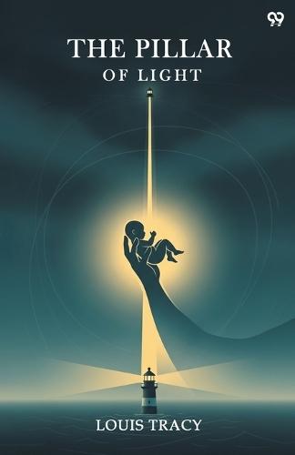 The Pillar Of Light (Edition1)