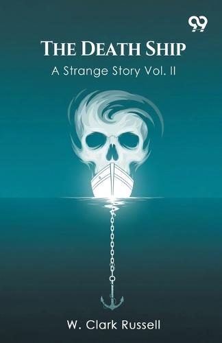 The Death ShipA Strange Story Vol. II (Edition1)