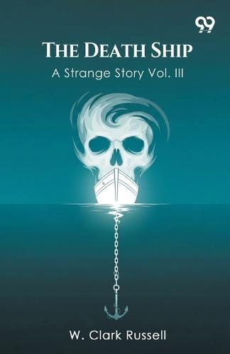 The Death ShipA Strange Story Vol. III (Edition1)