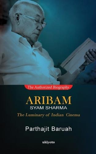 Aribam Syam Sharma: The Luminary of Indian Cinema