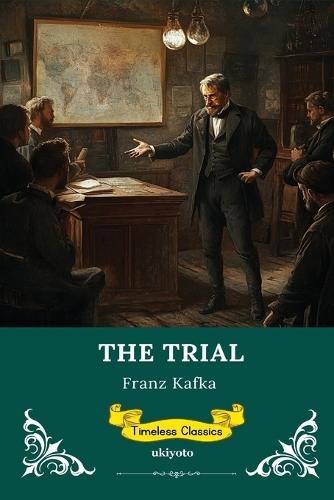 The Trial Timeless Classics