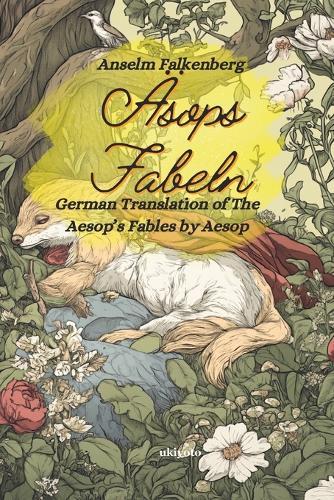 Äsops Fabeln German Version of Aesop's Fables