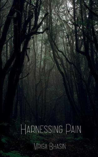 Harnessing Pain (Edition1st)