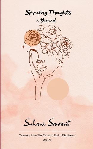 Spiraling Thoughts  (Edition1st)