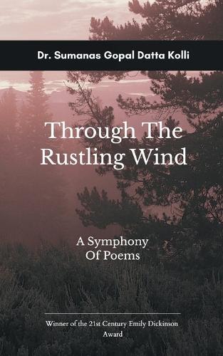 Through the Rustling Wind (Edition1st)
