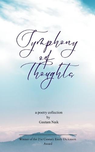 Symphony of Thoughts (Edition1st)