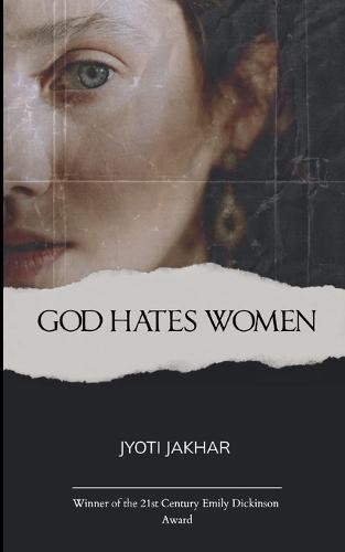 God Hates Women (Edition1st)