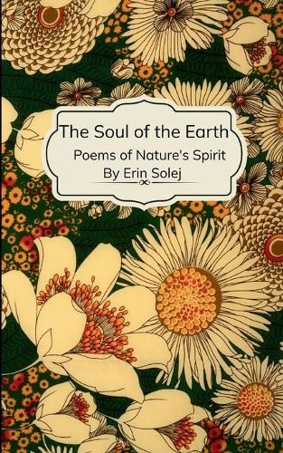The Soul of the Earth (Edition1st)