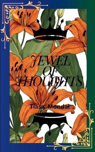 JEWEL OF THOUGHTS (Edition1st)