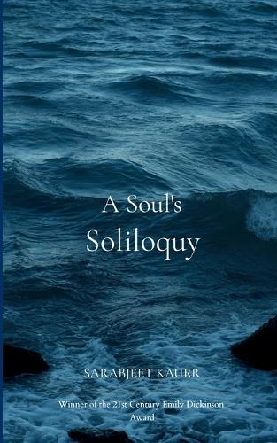 A Soul's Soliloquy (Edition1st)