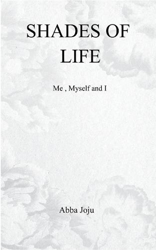 Shades Of Life (Edition1st)