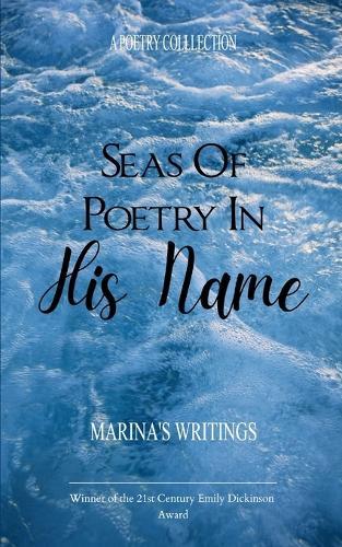 Seas Of Poetry In His Name (Edition1st)