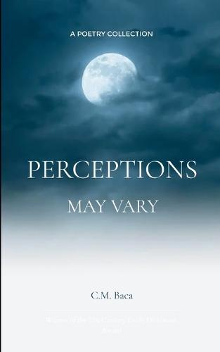 Perceptions May Vary (Edition1st)