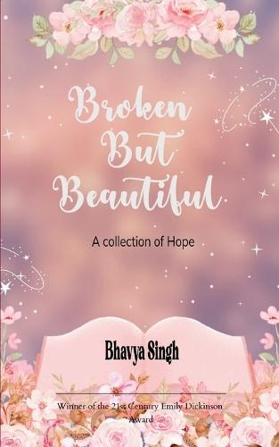 Broken but Beautiful  (Edition1st)