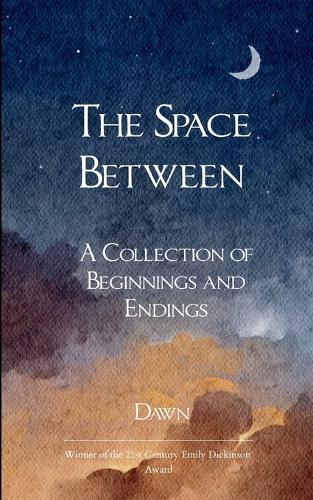 The Space Between (Edition1st)