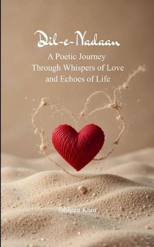 Dil-e-Nadaan (Edition1st)