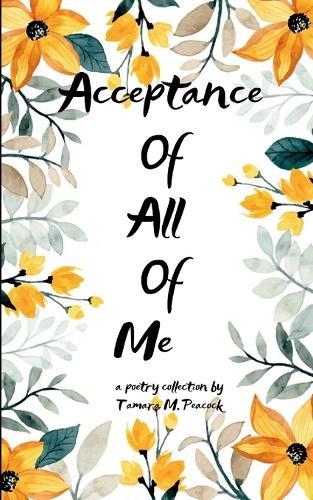 Acceptance of All of Me