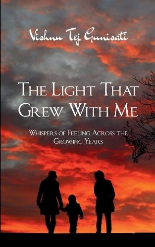 The Light That Grew With Me (Edition1st)