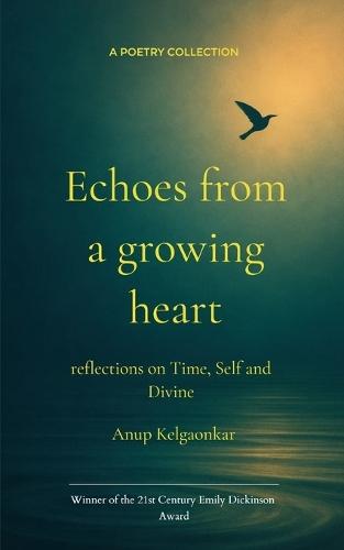 Echoes from a growing heart