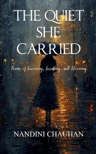 The Quiet She Carried (Edition1st)