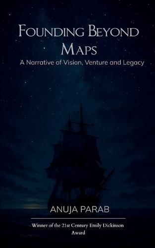 Founding Beyond Maps (Edition1st)