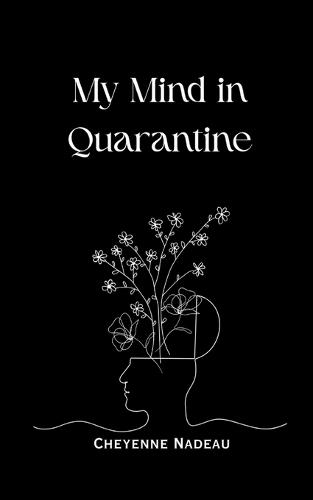My Mind in Quarantine (Edition1st)