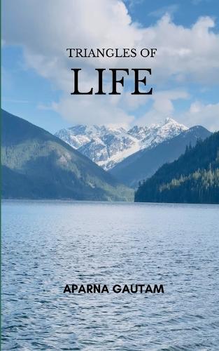 Triangles of Life (Edition1st)