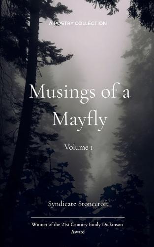 Musings of a Mayfly (Edition1st)