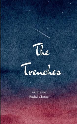 The Trenches (Edition1st)