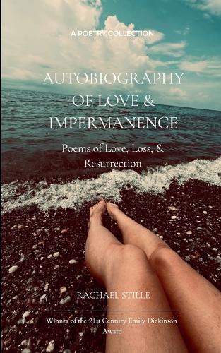 Autobiography of Love & Impermanence (Edition1st)