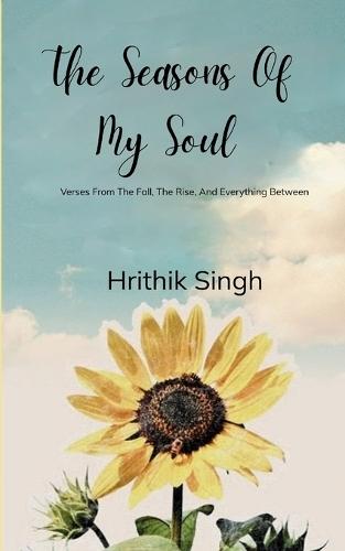 The Seasons Of My Soul (Edition1st)