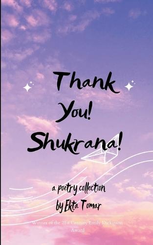 Thank You! Shukrana! (Edition1st)